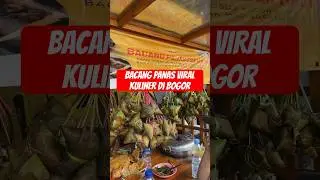 KULINER BOGOR VIRAL “BACANG PANAS” #food #yummy #shorts #kulinerbogor #video #viral #fyp #viralvideo