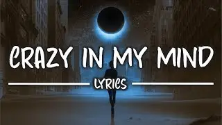 ETERNUM - Crazy In My Mind (Lyrics) feat. Marina Lin