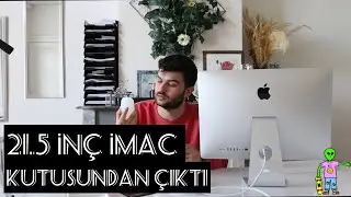 21.5 İNÇ IMAC!! 4K RETİNA EKRAN VE DAHA FAZLASI (Kutu Açılımı) 