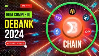 DEBANK CHAIN 2024 | Airdrop Guia