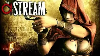 Resident Evil 5 ◤ iXBT.COMRADES ДВОЙНИЧОК ◤ STREAM 3