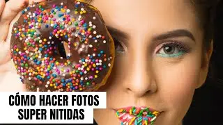 Como hacer fotos SUPER NÍTIDAS con tu lente de kit o con cualquier lente.
