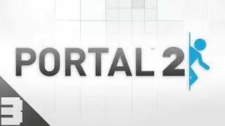Portal 2 Campaign - E3 | Wheatley is alive!