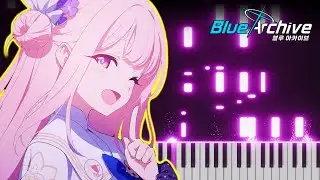 【Blue Archive】1st Anniversary Animation OST [Piano]