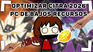 OPTIMIZE CITRA 2026: +120 FPS on Any Low-End PC