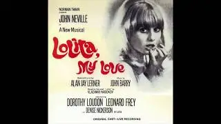 Lolita, My Love (1971 Boston Tryout)