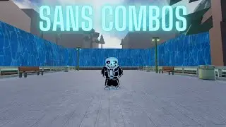 [AUT] Sans Combo Guide [No Traits No Stats] | A Universal Time