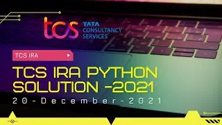 FULL EXPLAINATION|TCS IRA 20TH DEC SOL| TCS PYTHON|TCS CPA|TCS OPA PYTHON|LIVE|TCS PRA PYTHON QA|CPA
