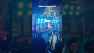 SAHU DJ CHANDIPOASH - Durga Puja visarjan Chakradharpur 2023
