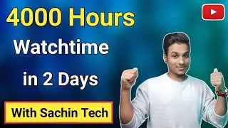 How To Get 4000 Watch Hours On YouTube in 2 Days | Live Proof | Free Promotion