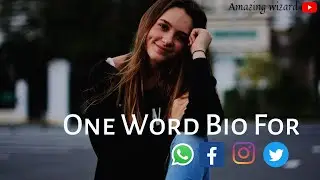 One Word Bio For Instagram || Bio for Twitter || Facebook Bio || WhatsApp Bio || 
