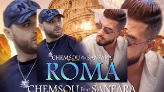Sanfara ft. Chemsou Freeklane - Roma (Clip Officiel) I روما