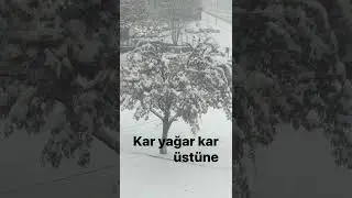 KAR YAĞAR KAR ÜSTÜNE  #ersinbaran