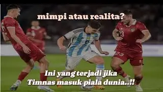 Timnas Indonesia di Piala Dunia II apa yang akan terjadi?