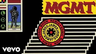 MGMT - James (Sonic Boom Remix - Official Audio)