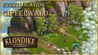 🦅 Klondike: The Lost Expedition Eventlocation: Gipfelwald (1) [Let's Play]