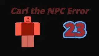 Carl the NPC Error 10 (Good Ending) | Carl the NPC Error Series 