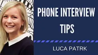 Phone Interview tips