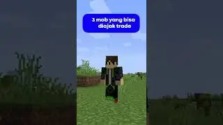 3 mob yang bisa diajak trade