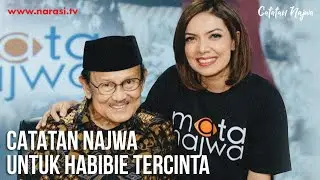 Catatan Najwa untuk Habibie Tercinta | Catatan Najwa