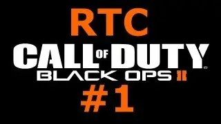 Call of Duty: Black Ops 2 - Road to Commander - Part 1