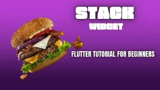 #10 Flutter Tutorial For Beginners -Stack Widget , Positioned Widget