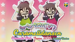 Mr Dirty Caraballdansen (DAGames x Caramella Girls Mashup)