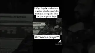 Röya Ayxan (Bağdat) mahnisi