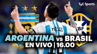 EN VIVO 🔴 BRASIL vs ARGENTINA | Eliminatorias Sudamericanas ⚽ ¡Juega la SCALONETA por TyC SPORTS!