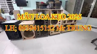 mẫu loa kẹo 2025 LH; 0939415152 mr trung