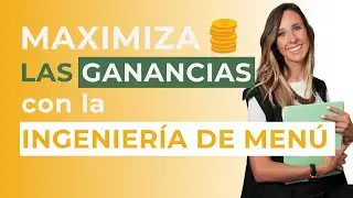 Ingeniería de MENÚ RESTAURANTE: Aumenta la RENTABILIDAD