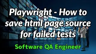 Playwright - How to save html page source for failed tests