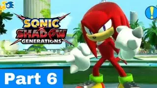SONIC X SHADOW GENERATIONS [Sonic’s Story Part 6 ~ Sky Sanctuary ~ All Missions]