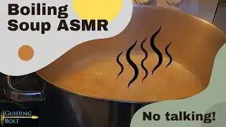 Boiling Soup ASMR | Full 60 minutes with no talking!