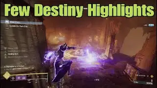 Few destiny 2 highlights before Lightfall
