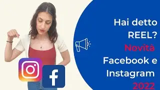 Novità per Instagram e Facebook (2022)