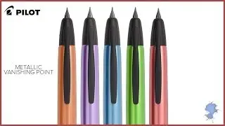 Pilot Metallic Vanishing Point Fountain Pens