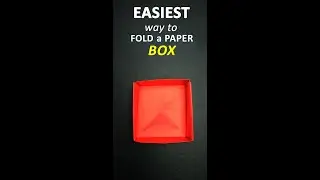 PAPER BOX EASIEST VERSION! HOW TO MAKE AN ORIGAMI BOX - #SHORT