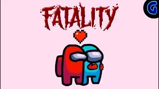 AMONG US Animation memes FATALITY [guroid]