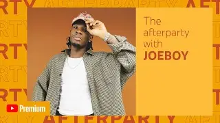 Joeboy - 24/7 (Timelapse)