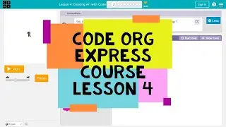 Code Org Express Course Lesson 4 Creating Art with Code - Course C Lesson 6 - Code.org Lesson 4