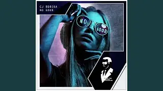 No Good (Slowed)