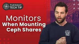 Tuesday Tech Tip - Specifying Ceph Monitors when Mounting CephFS Shares
