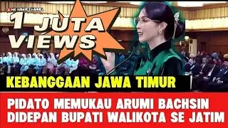 Stunning, Arumi Bachsin's Speech in Front of the Governor and Deputy Governor and All Regents and...