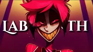 ★Hazbin Hotel★ - Labyrinth - [AMV]