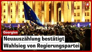 Georgien: Neuauszählung bestätigt Wahlsieg von Regierungspartei