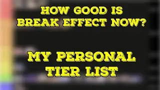 Break Effect Rope Priority Tier List (Honkai Star Rail)