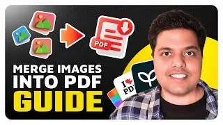 How To Merge Multiple Images in One PDF Document (Quick Guide)