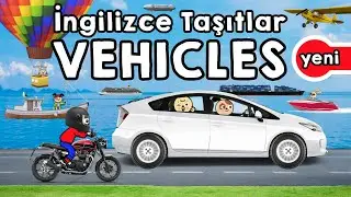 Vehicles Vocabulary and Sounds - İngilizce Taşıtları Öğrenelim ve Seslerini Tanıyalım (İngilizce)
