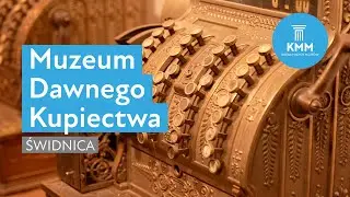 Muzeum Dawnego Kupiectwa, Świdnica